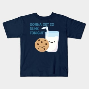 Gonna Get Dunk Kids T-Shirt